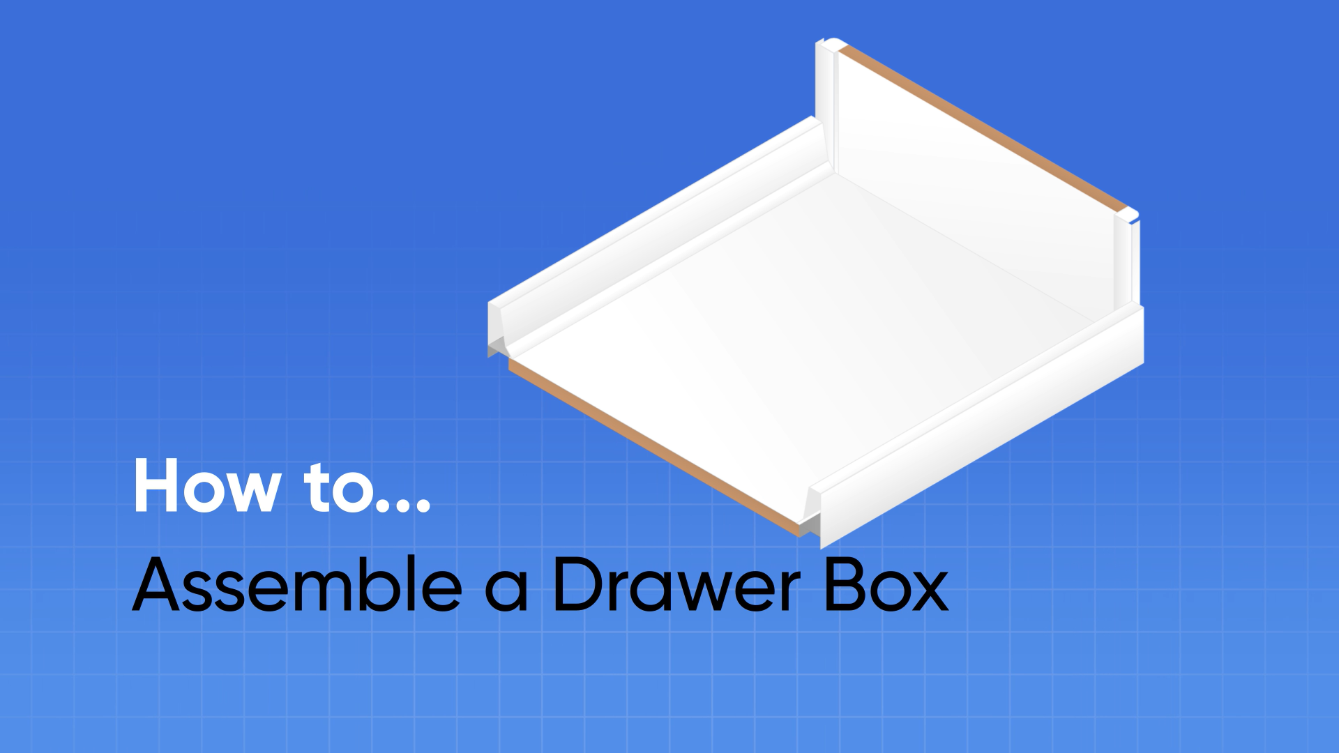 Install Drawer Box