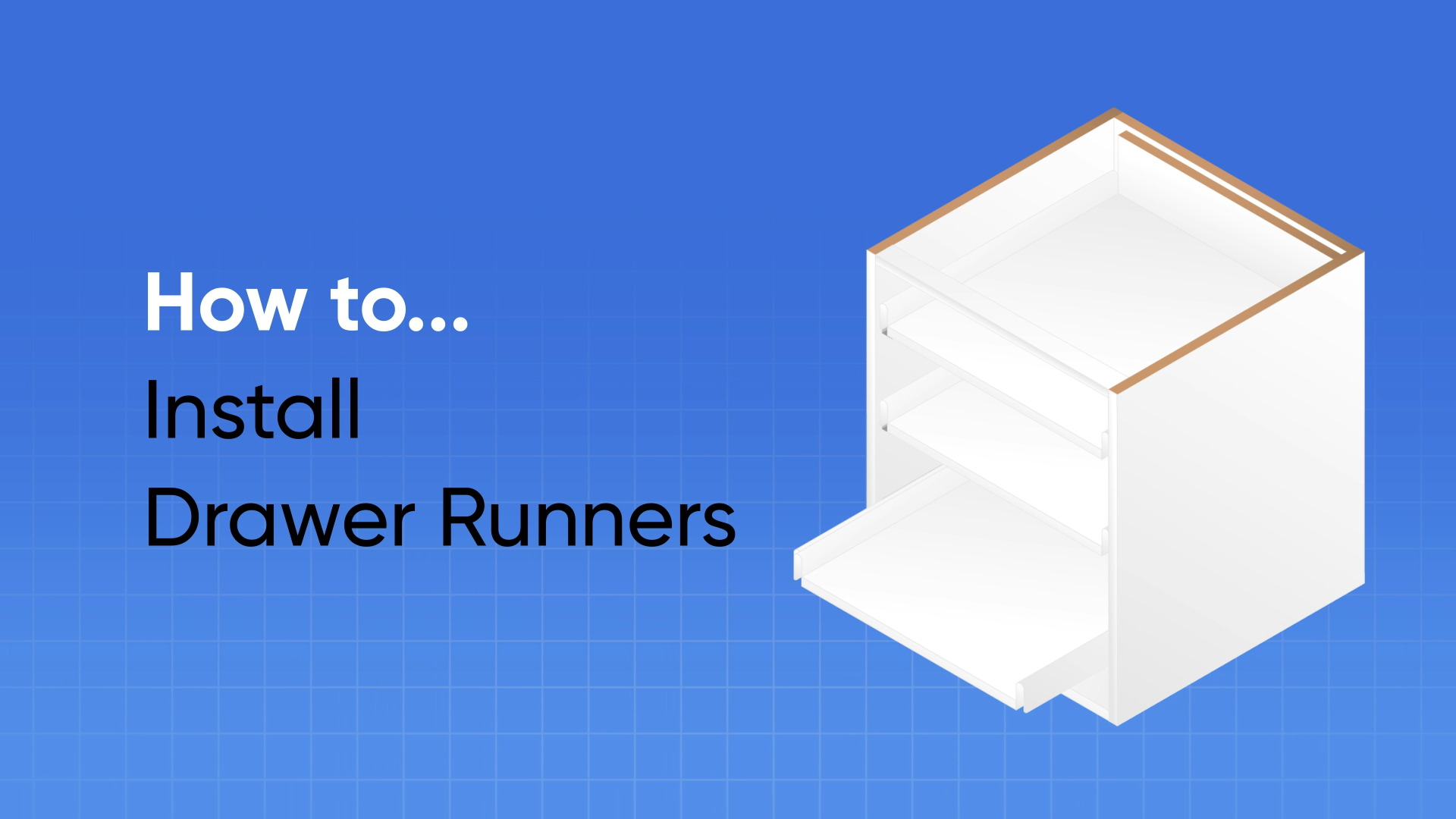 Install Drawer Runners